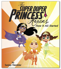 Super-Duper-Princess-Heroes-9780983824398_FrontCover-sh